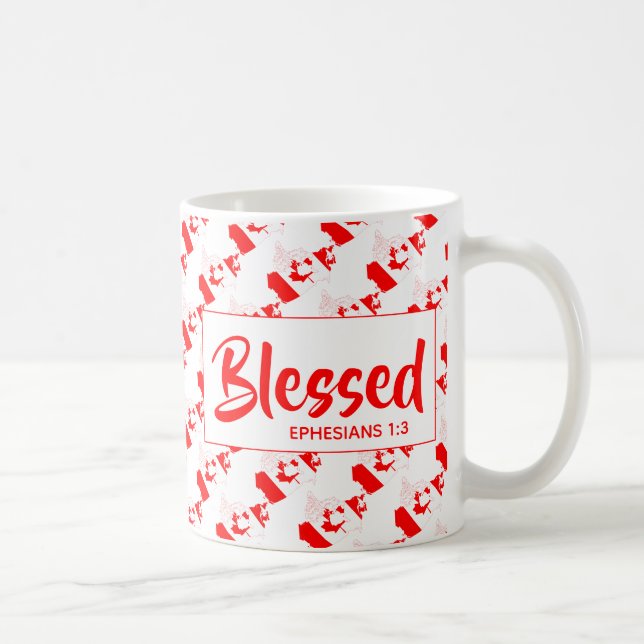 CANADA  Blessed Ephesians Christian Scripture Coffee Mug (Right)