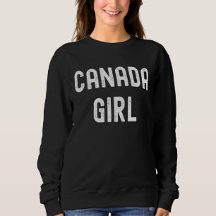 Canada   Canada Girl Sweatshirt