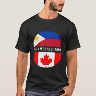 Canada Canadians Philippines Filipino Mixed Dna Fl T-Shirt