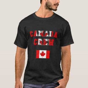 Canada Crew Canadian Pride Canadian Flag Canadian T-Shirt