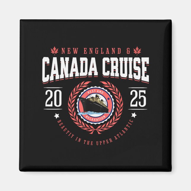 Canada Cruise New England Cruise Vacation Souvenir Magnet (Front)