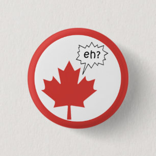 Canada Day - EH? 3 Cm Round Badge