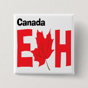 Canada Eh 15 Cm Square Badge