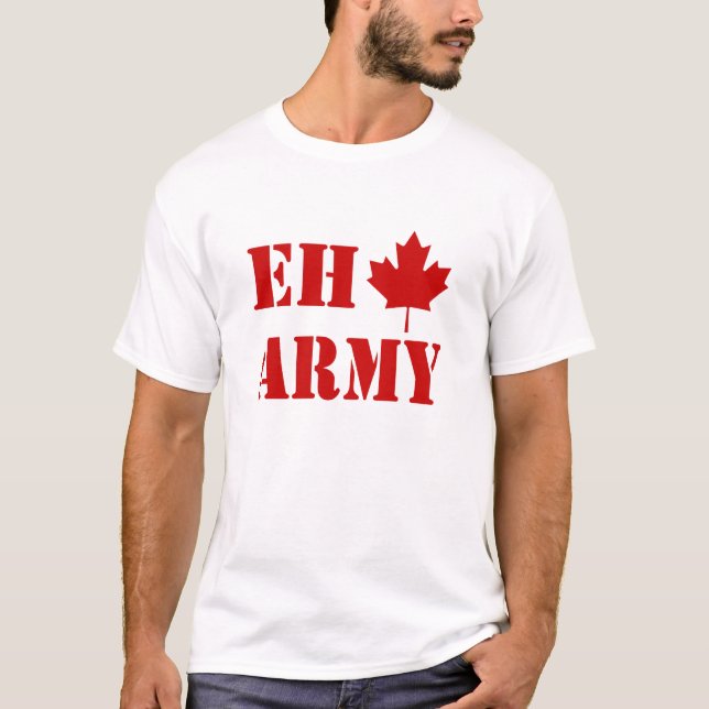 Canada Eh Army T-Shirt (Front)