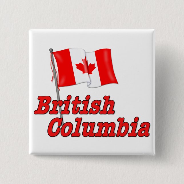 Canada Flag - British Columbia 15 Cm Square Badge (Front)