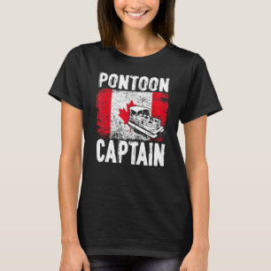 Canada Flag Patriotic Boat Captain Canadian Pontoo T-Shirt