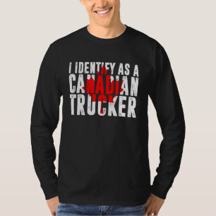 Canada Freedom Convoy 2022 Canadian Truckers Suppo T-Shirt