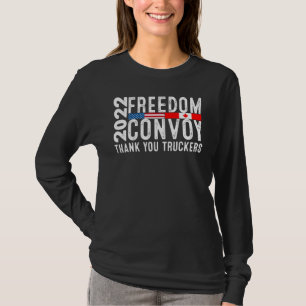 Canada Freedom Convoy 2022 Canadian Truckers Suppo T-Shirt