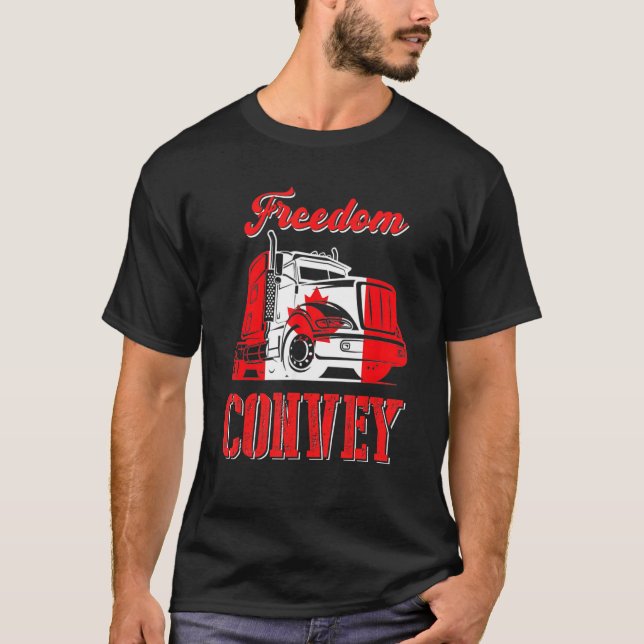 Canada Freedom Convoy 2022 Canadian Truckers Suppo T-Shirt (Front)