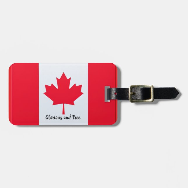 Canada '' Glorious and Free  Luggage Tag (Front Horizontal)