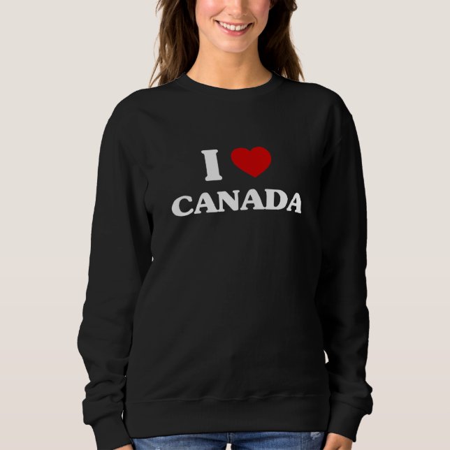 Canada I Heart Canada Souvenir I Love Canada Sweatshirt (Front)