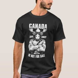 Canada Is Not For Sale 1867 Funny Proud Mountie Mo T-Shirt
