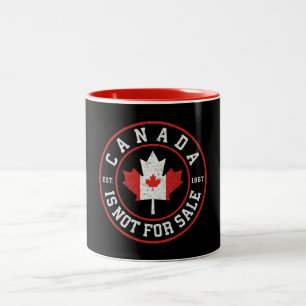 Canada is Not For Sale EST. 1867 Proud Canadian Two-Tone Coffee Mug