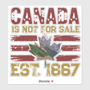 Canada Is Not for Sale Est 1867 Vintage Grunge 