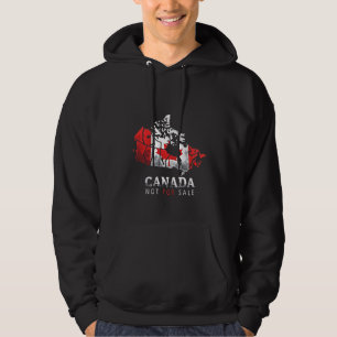 Canada Is Not for Sale Funny Trump America  Hoodie