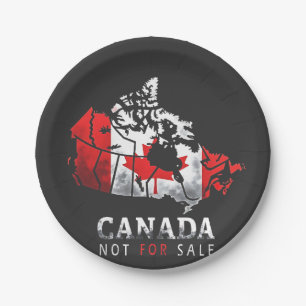 Canada Is Not for Sale Funny Trump America Paper Plate
