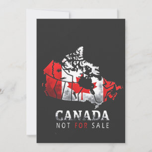 Canada Is Not for Sale Funny Trump America Save The Date