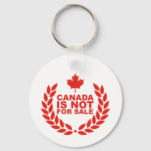 Canada Is Not For Sale Key Ring