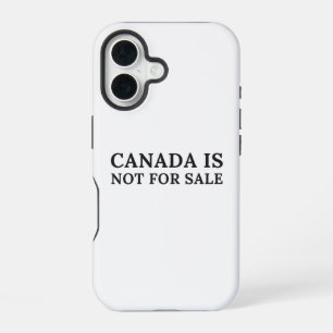 Canada Is Not For Sale - Political Message iPhone 16 Case