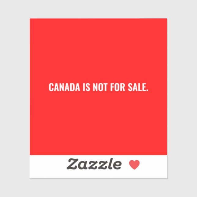 Canada is not for sale red minimalist typography (Sheet)