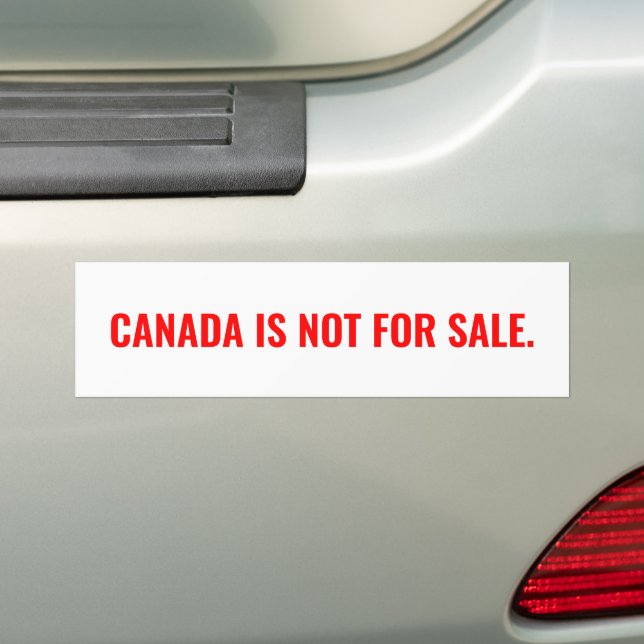 Canada is not for sale white red text minimalist bumper sticker (On Car)