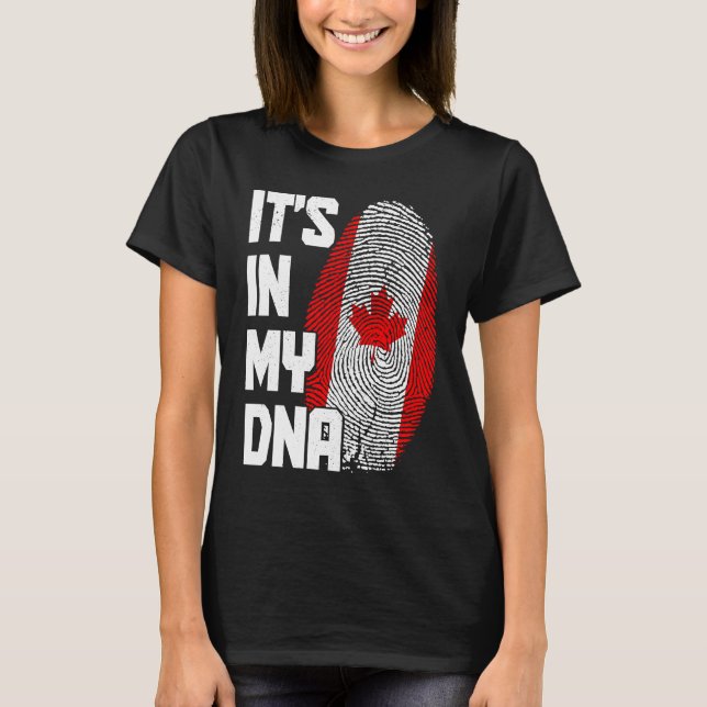 Canada It's In My DNA Canadian Flag Pride Roots T-Shirt (Front)