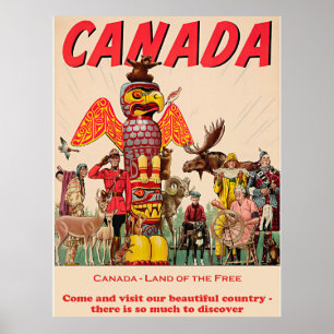 Canada - Land of the Free Poster