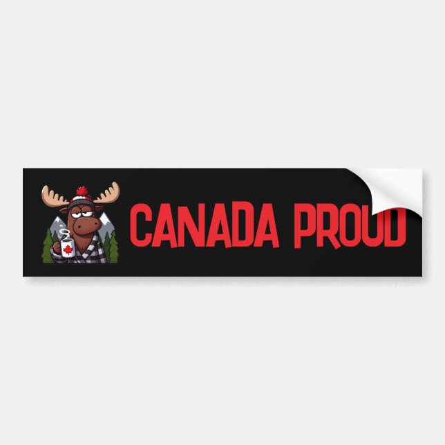 Canada Proud Moose Drinking a Cup of Coffee Bumper Sticker (Front)
