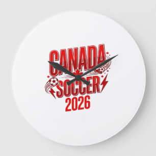 Canada Soccer 2026 Soccer Bold Country Typography Large Clock