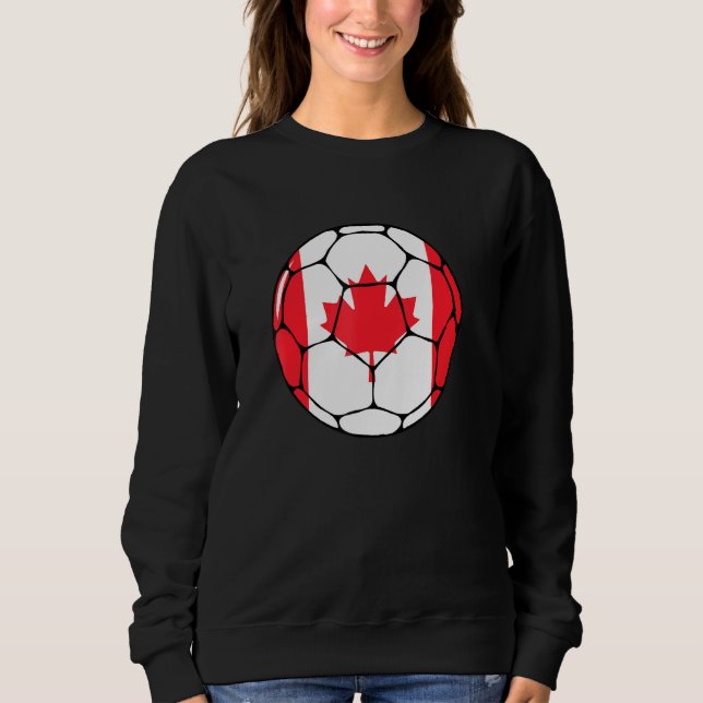 Canada Soccer Ball Flag Jersey Futbol Canadian Foo Sweatshirt (Front)