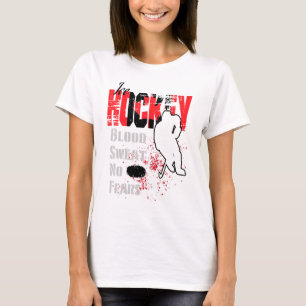 Canada Supporter Blood Sweat No Fears Ice Hockey T-Shirt