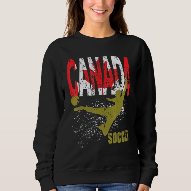 Canada Supporter Soccer Team And Football Player Sweatshirt (Front)