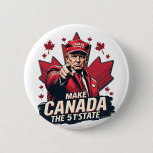 Canada the 51st State Trump Canadian 6 Cm Round Badge