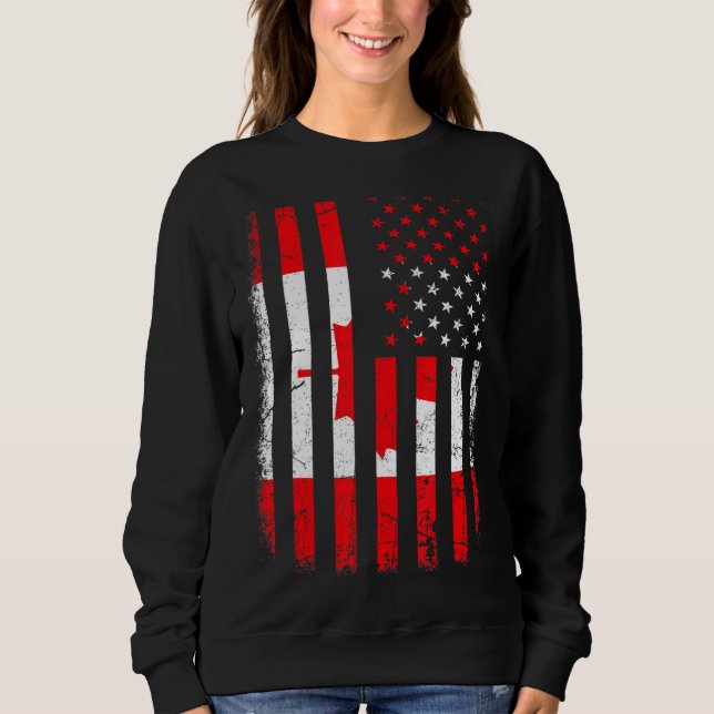 Canadian American Flag Canadian Roots Canada Ameri Sweatshirt (Front)