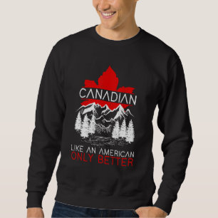 Canadian American Forest Maple Leaf Patriotic Cana Sweatshirt
