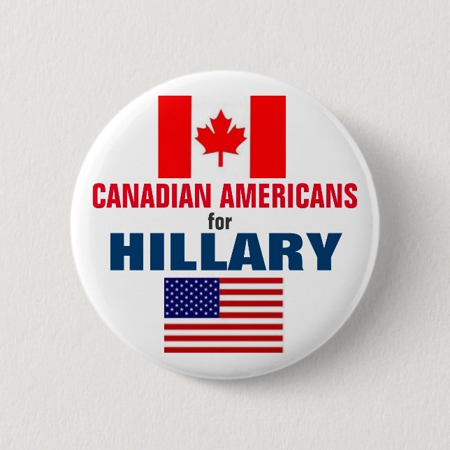 Canadian Americans for Hillary 2016 6 Cm Round Badge (Front)