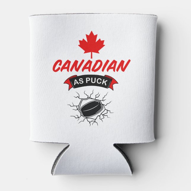 Canadian as Puck Can Cooler (Front)