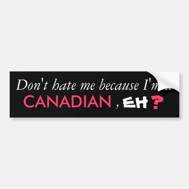 CANADIAN bumper sticker (Front)