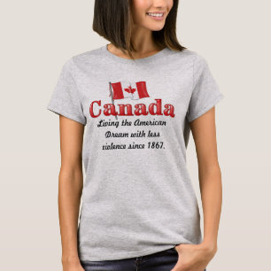 Canadian Dream T-Shirt