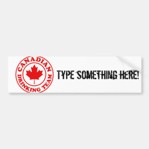 Canadian Drinking Team Bumper Sticker