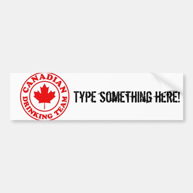 Canadian Drinking Team Bumper Sticker (Front)