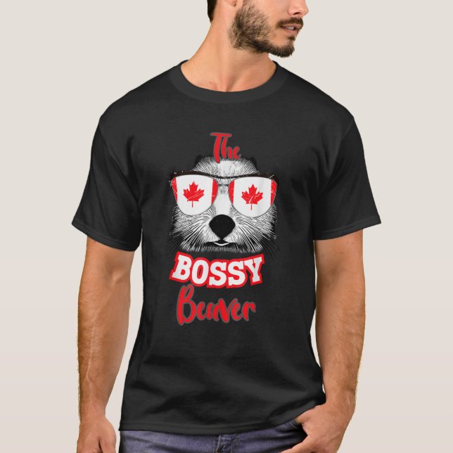 Canadian Flag 1st of July The Bossy Beaver Canada  T-Shirt (Front)