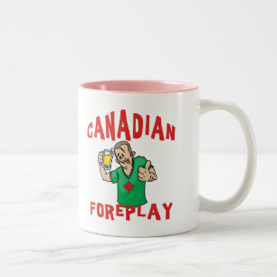 Canadian Foreplay Two-Tone Coffee Mug