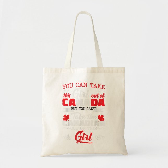 Canadian girl canadian roots proud of canada canad tote bag (Front)