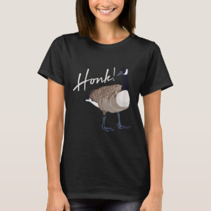 Canadian Goose Shirt Honk Funny Cute Bird Hunter G