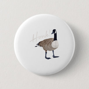 Canadian Goose Shirt Honk Funny Cute Bird Hunter G 6 Cm Round Badge