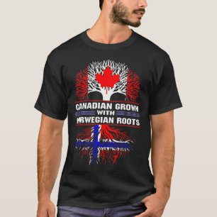 Canadian Grown with Norwegian Roots T-Shirt