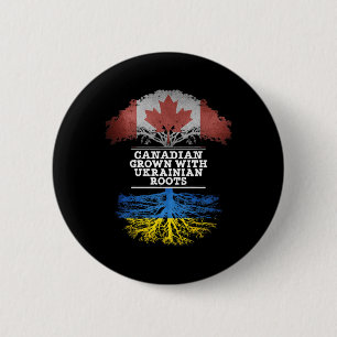 Canadian Grown With Ukrainian Roots 6 Cm Round Badge