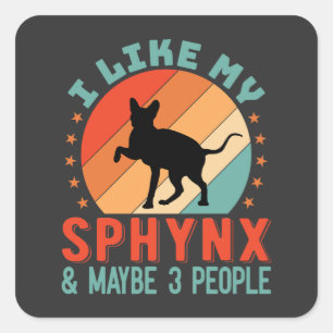 Canadian Hairless Sphynx Cat Owner Humor Square Sticker