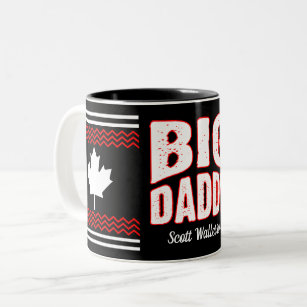 Canadian Maple Big Daddy (Your Name) Two-Tone Coffee Mug